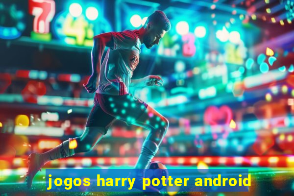 jogos harry potter android